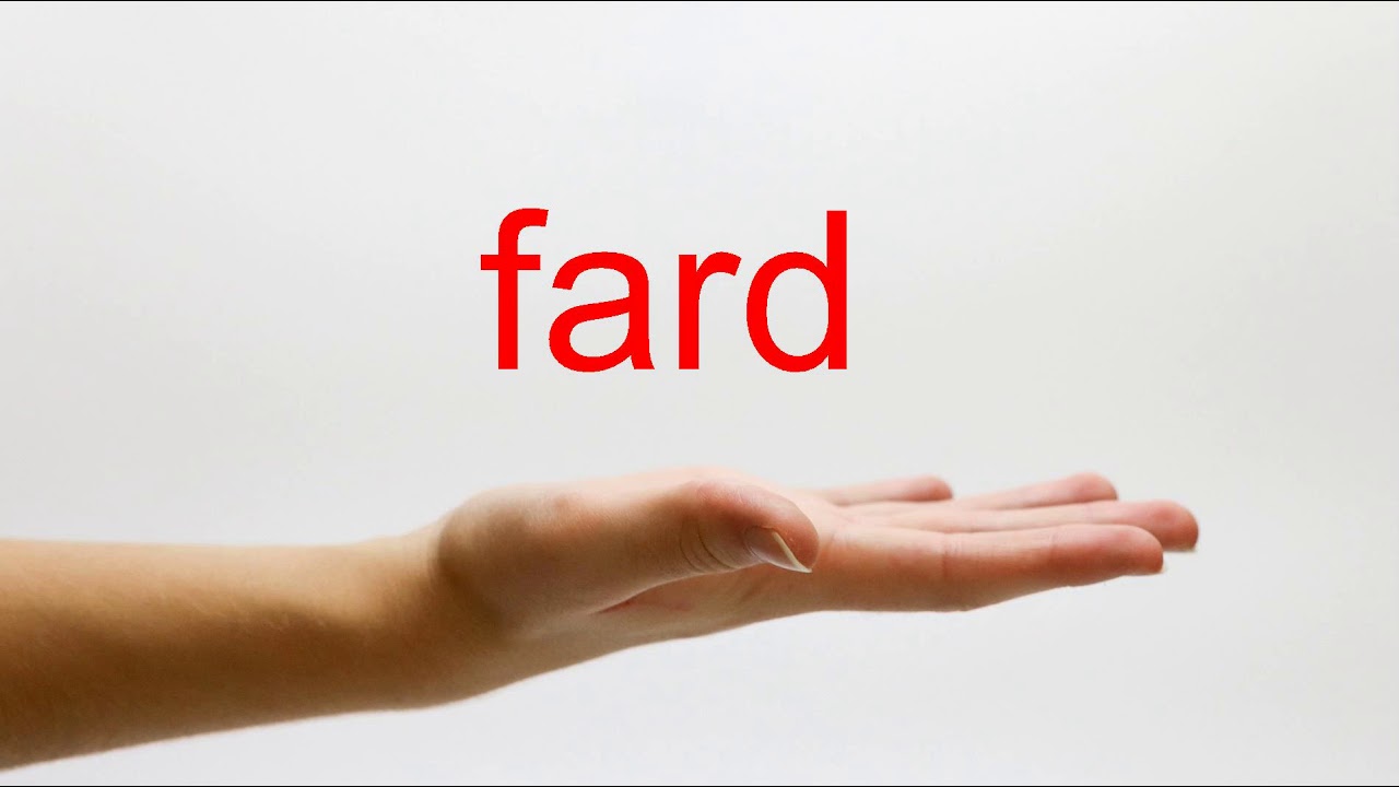 How To Pronounce Fard