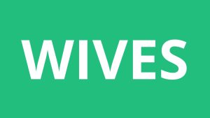 How To Pronounce Wives