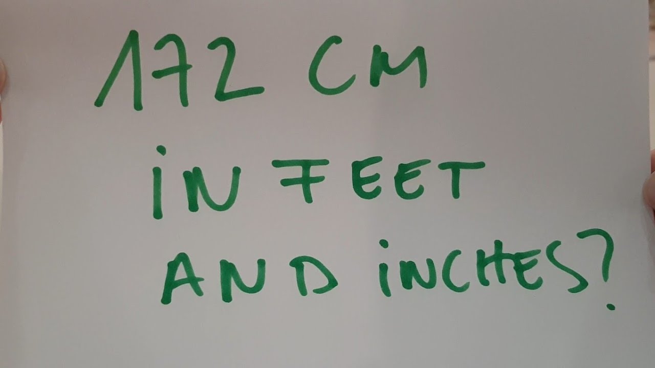 172 Cm Is How Many Inches